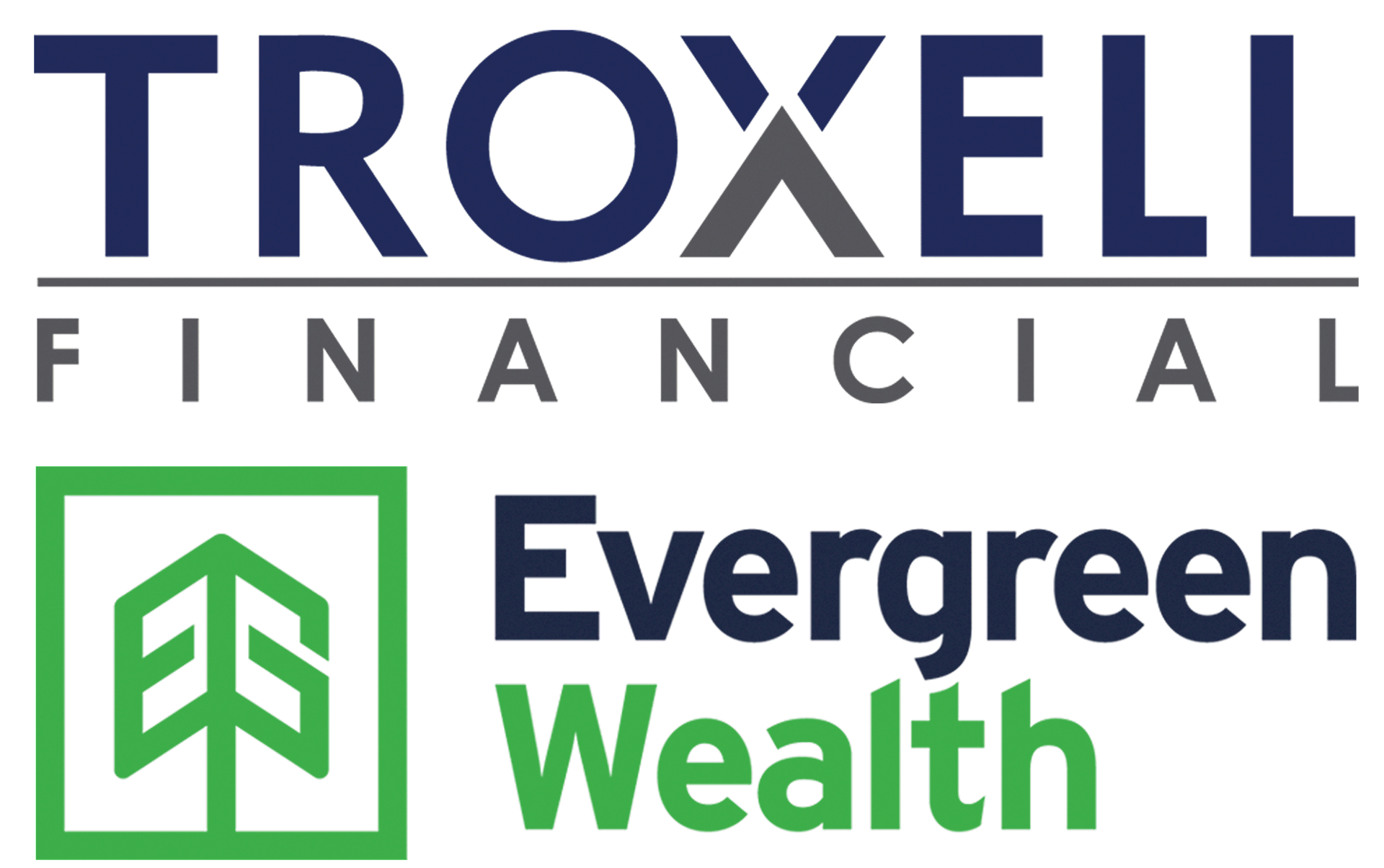 Troxell Financial | Evergreen Wealth